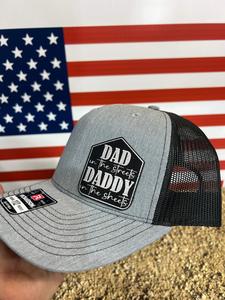 Dad in the Streets and Daddy in the Sheets Leatherette Patch on a Richardson 112 Trucker Hat Baseball Cap