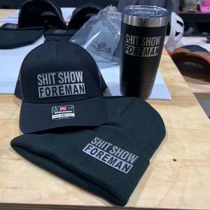 The Hat+Beanie+Tumbler Bundle -  Shit Show Foreman Leatherette Patch Hat on Richardson 112 Trucker Hat