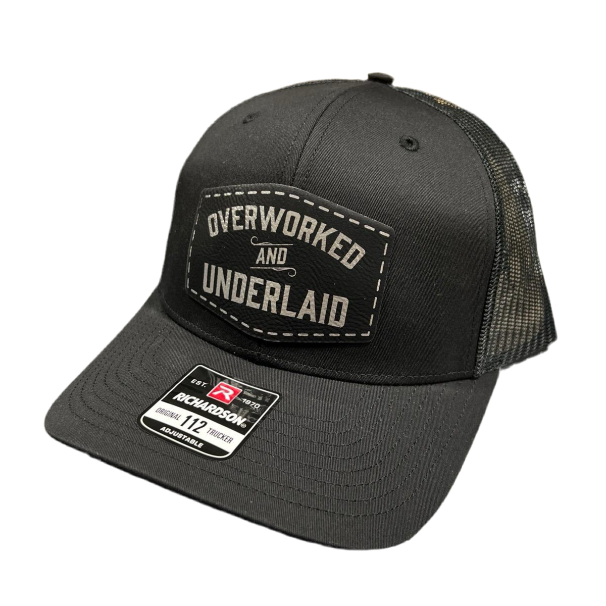 Overworked and Underlaid Patch Hat Richardson 112 Trucker hat with Snap Back