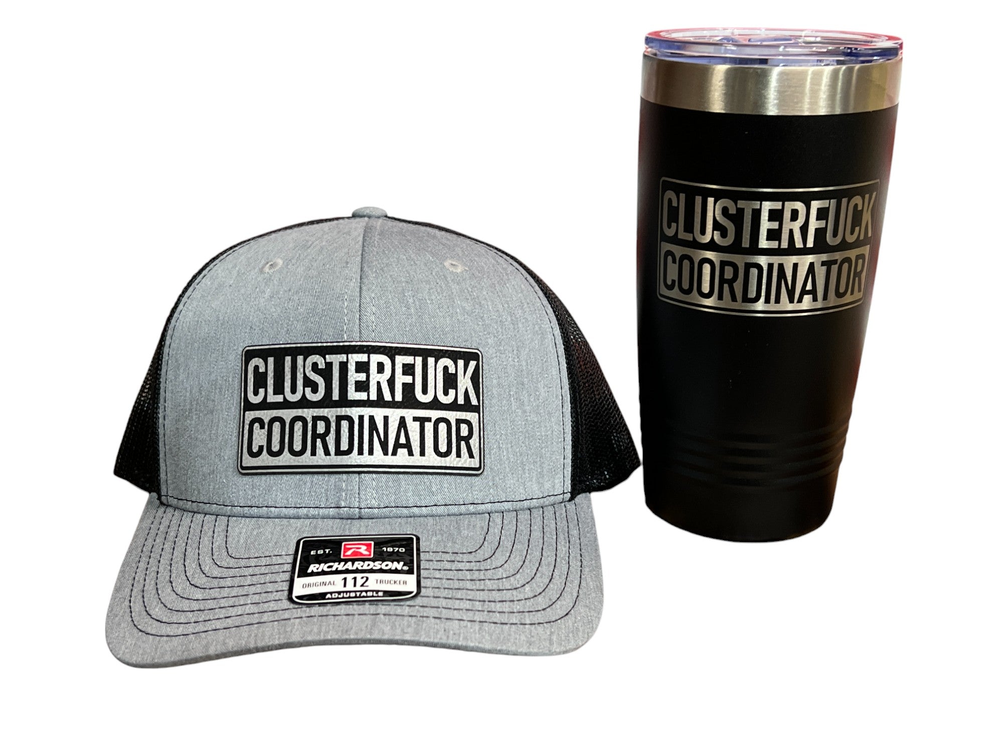 Clusterf*ck Coordinator Hat & Tumbler Combo Premium Leatherette Engraved Patch on a Richardson 112 Trucker Hat & 20 oz Polar Camel Tumbler