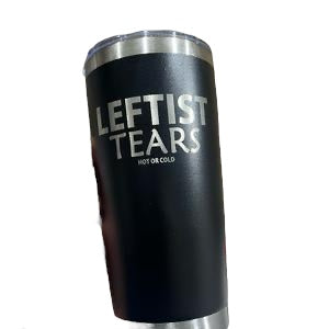 20oz Custom Tumbler Laser Engraved with Leftist Tears Drinkware Flasks Water Bottles Mug Portable