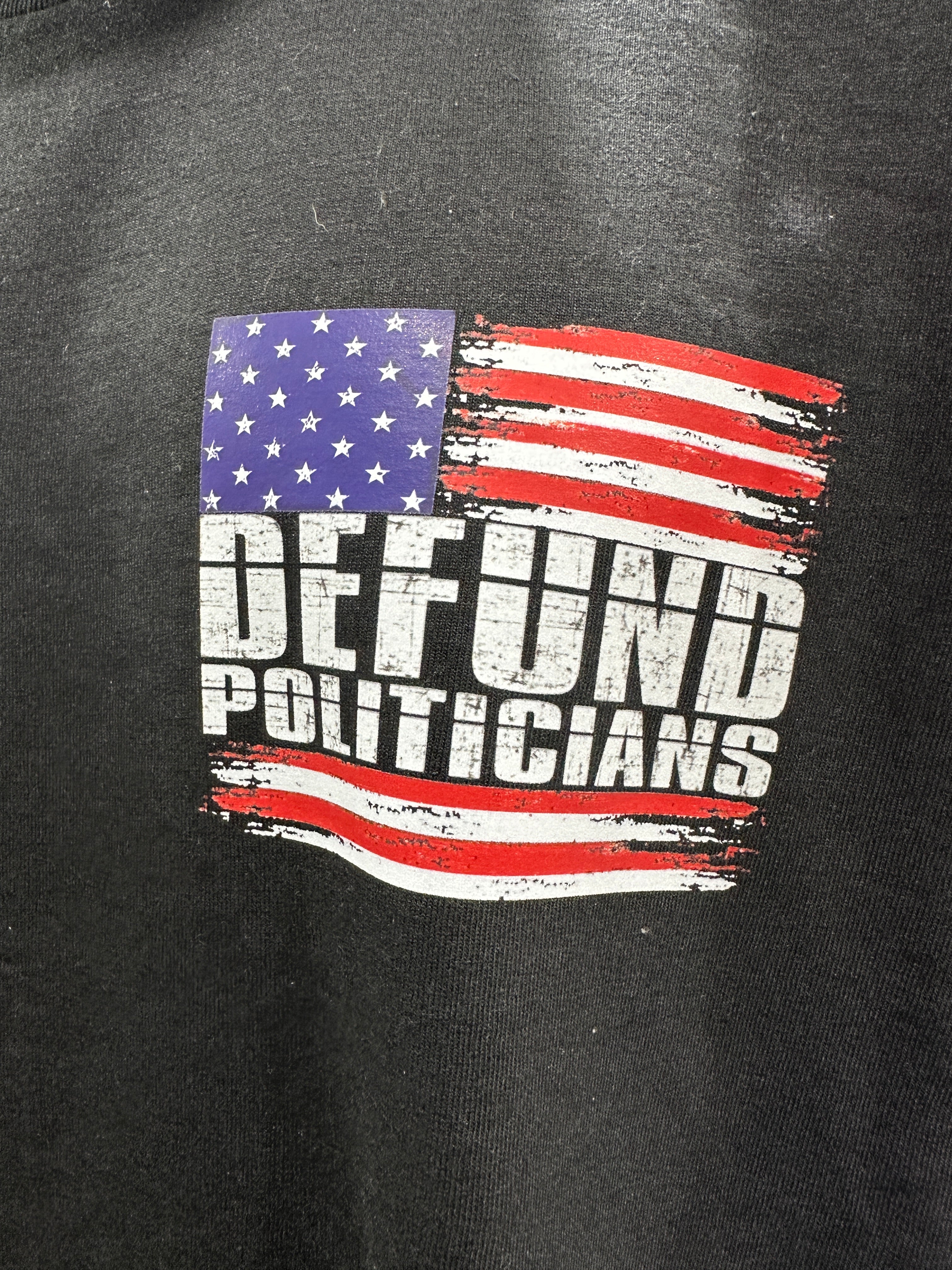 Defund Politicians 2024 T-Shirt - DryBlend Moisture Wicking High Quality TShirt Funny Shirt Unisex shirt GenX Shirt