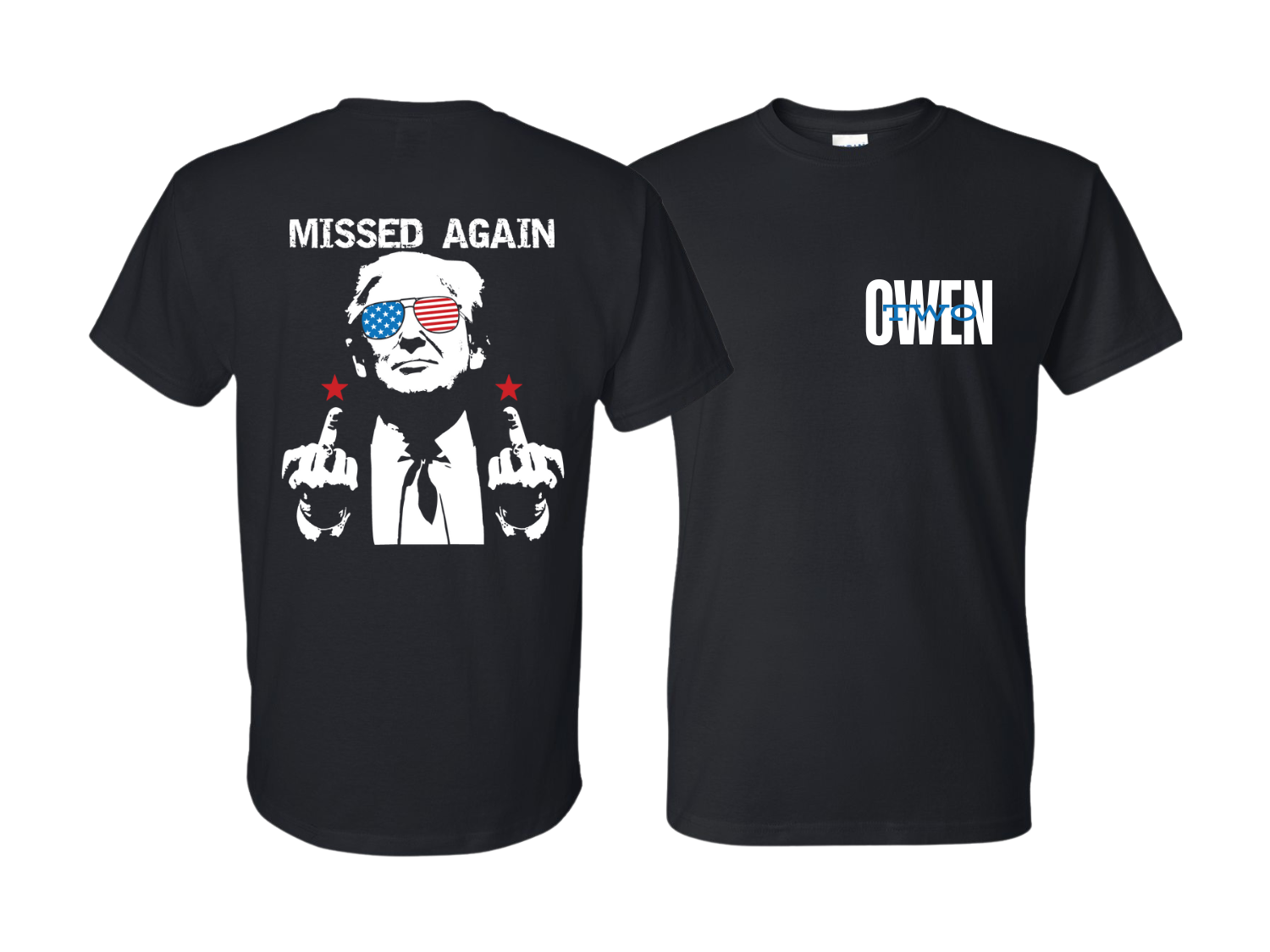 Owen Two Missed Again T-Shirt - DryBlend Moisture Wicking TShirt Funny Shirt Adult Tee Genx