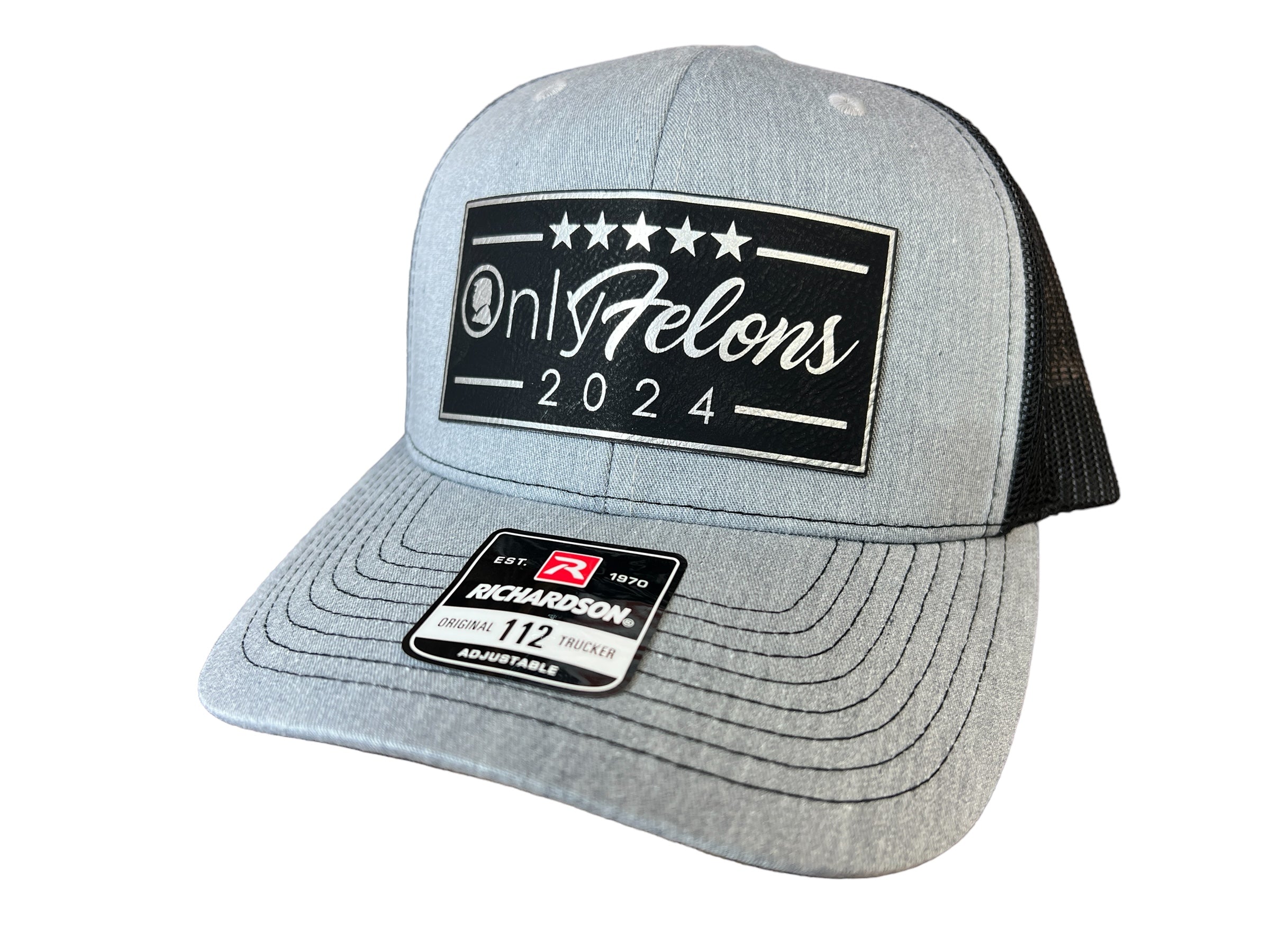 OnlyFelons 2024 Trucker Hat Premium Leatherette Patch on Richardson 112 Trucker Hat Funny Hat GenX Hat Adult Hat Best Selling Hat