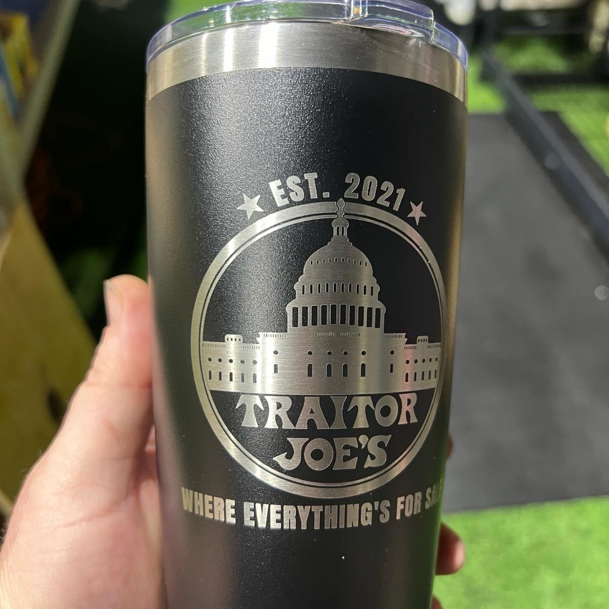 Traitor Joes - Selling us out since 1942 Tumbler – F5 Custom Designs